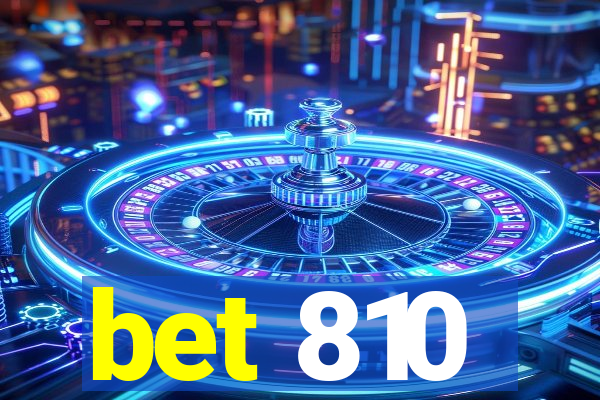 bet 810